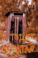 Toilet of Satan (Туалет Cатаны)