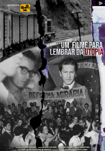 Um Filme para Lembrar da Utopia (Um Filme para Lembrar da Utopia)