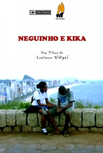 Neguinho e Kika - Poster / Capa / Cartaz - Oficial 1