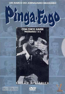 Pinga Fogo (Pinga-Fogo com Chico Xavier)