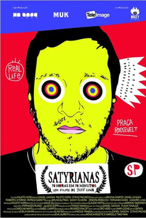 Satyrianas – 78 horas em 78 minutos - Poster / Capa / Cartaz - Oficial 1