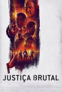 Justiça Brutal - Poster / Capa / Cartaz - Oficial 4