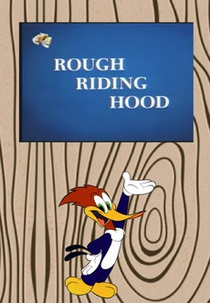 Qual é a sua, Chapéu? (Rough Riding Hood)