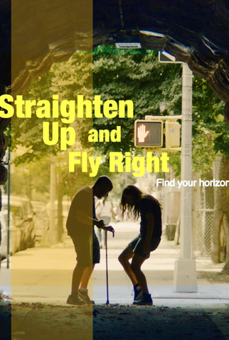 Poster 1 de Filme Straighten Up and Fly Right (2022)