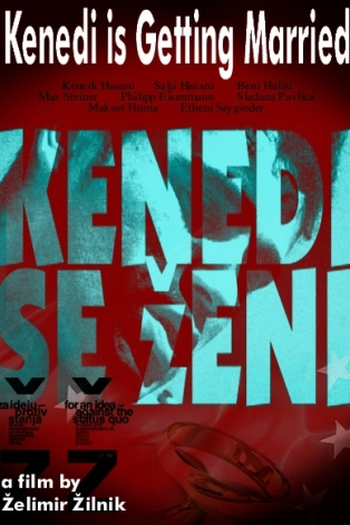  de Filme Kenedi Is Getting Married (2007)