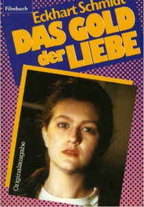 The Gold of Love (Das Gold der Liebe)