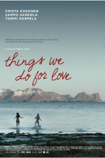 Things We Do For Love (Kaikella rakkaudella)