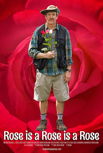 Rose is a Rose is a Rose - Poster / Capa / Cartaz - Oficial 2