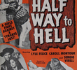 Half Way to Hell