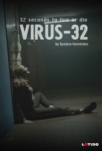 Virus-32 - Poster / Capa / Cartaz - Oficial 2