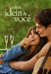 Uma Ideia de Você (The Idea of You)