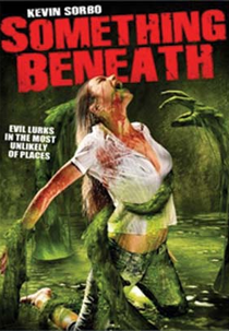 Nascido das Sombras (Something Beneath)