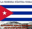 Bloqueio: A Guerra Contra Cuba