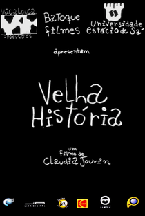 Velha História - Poster / Capa / Cartaz - Oficial 2