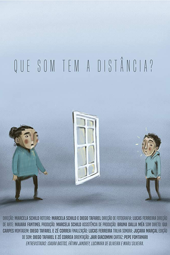 Poster de Curta Que Som Tem a Distância? (2018)