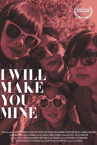 Poster 1 de Filme I Will Make You Mine (2020)