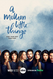 Um Milhão de Coisas: A Million Little Things (4ª Temporada) - Poster / Capa / Cartaz - Oficial 1