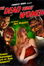 The Dead Want Women (The Dead Want Women)