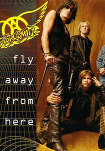 Aerosmith: Fly Away From Here (Aerosmith: Fly Away From Here)