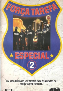Força Tarefa Especial 2 (Nasty Boys, Part 2: Lone Justice)