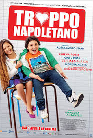 Poster 1 de Filme Troppo napoletano (2016)