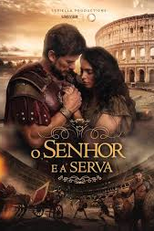 O Senhor e a Serva (O Senhor e a Serva)