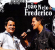 João Neto & Frederico - Acústico