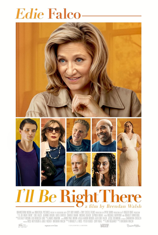 Poster 1 de Filme I'll Be Right There (2023)