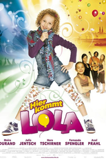 Com Vocês: Lola! (Hier Kommit: Lola)