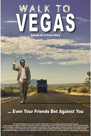 Poster 1 de Filme Walk to Vegas (2018)