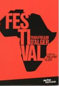 Festival Pan-Africano de Argel (Festival Panafricain d'Alger)