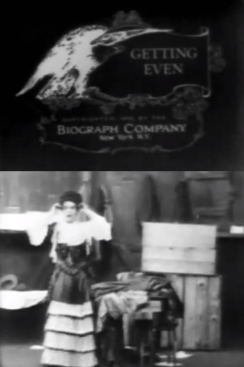 Poster de Curta Getting Even (1909)