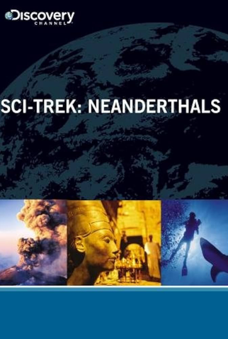 Poster 1 de TV Sci-Trek: Neanderthals (2009)