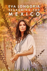 Eva Longoria: Em busca do México (Eva Longoria: Searching for Mexico)
