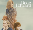Dear Edward