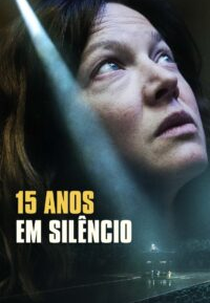 15 Anos em Silêncio (15 Jahre)