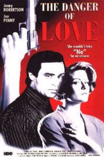 Poster de Filme O Perigo do Amor (1992)
