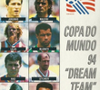 Copa do Mundo 94 'Dream Team'