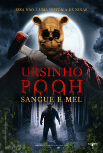 Ursinho Pooh: Sangue e Mel - Poster / Capa / Cartaz - Oficial 4