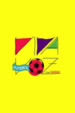 Viva Voz Futebol com Sarah (Viva Voz Futebol com Sarah)