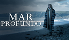 Mar Profundo | Ocean Deep - (Trailer Dublado)
