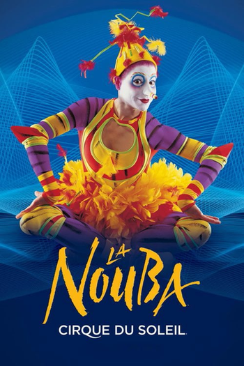  de Filme Cirque du Soleil - La Nouba (2004)