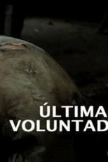 Última Voluntad (Última Voluntad)