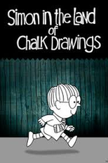 Simon and the Detective by Simon in the Land of Chalk Drawings (Simon and the Detective by Simon in the Land of Chalk Drawings)