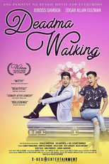 Deadma Walking (Deadma Walking)