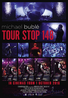 Michael Bublé - Tour Stop 148 (Michael Bublé Tour Stop 148)