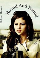 Selena Gomez & the Scene: Round & Round