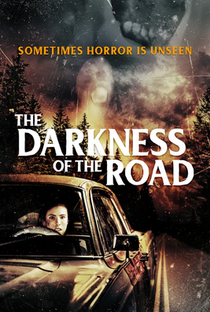 The Darkness of the Road - Poster / Capa / Cartaz - Oficial 1