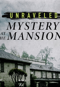 Mistério na Mansão: O Caso Diane Ward (Unraveled: Mystery at the Mansion)