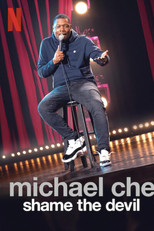 Michael Che: Shame the Devil (Michael Che: Shame the Devil)